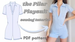 how to sew the pilar playsuit - full step by step sewing tutorial