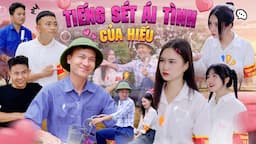 TIẾNG SÉT ÁI TÌNH CỦA HIẾU | Hai Anh Em Phần 760 | Phim Tình Cảm Hài Hước Gãy Media