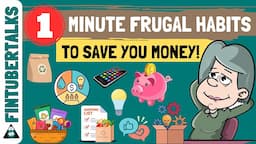 ONE-MINUTE Frugal Living Tips to Save You MONEY | Frugal Living Tips | Fintubertalks