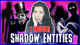 1 HOUR Of Shadow Entities You DO NOT Want To Meet