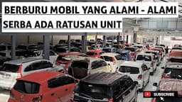 MOBIL BAGUS KONDISI ALAMI - ALAMI ,.SERBA ADA HARGA 60 JUTA SAMPAI RATUSAN JUTA