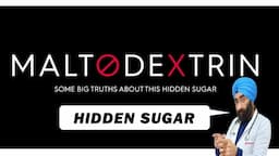 MALTODEXTRIN | The Hidden Sugar in your Food | Dr.Education