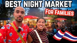 🇹🇭| BEST NIGHT MARKET For FOOD & FAMILY in THAILAND, 2024