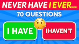 Never Have I Ever… General Questions ✅❌ Quiz Kingdom