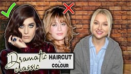 DRAMATIC CLASSIC - HAIRCUT and COLOUR Combinations