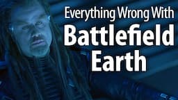 Everything Wrong With Battlefield Earth in 23 Minutes or Less