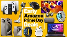 Best Early Amazon Prime Day Deals 2024 [These 30 Early Prime Day Deals are INSANE 🤯]