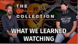 10 Things We Learned From Watching the Gibson Collection Episodes