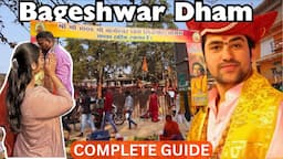 Bageshwar Dham Complete Guide | Vlog | Kaise Jayein | Chattarpur | Mumbaichi Muskan