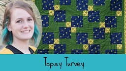 Topsy Turvey Quilt Top - 3-Yard Quilt from Fabric Cafe