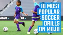 10 Most Popular Soccer Drills on MOJO | Soccer Drills From the MOJO App