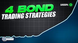 4 Bond Trading Strategies (Rules and Backtest)