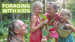 10 Tips for Foraging Wild Edible Plants with Children