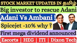 Adani GQG | Ambani | Spicejet issues | Dixon Tech | Vedanta dividend | Escorts | ITI | HEG | Finolex