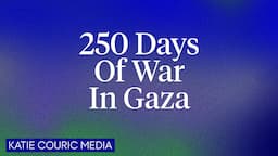 250 Days of War in Gaza: Where do things stand?