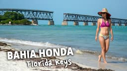 BAHIA HONDA 🌴🌊 Paradise in The Florida Keys!