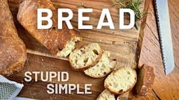 Never Fail at Making Bread - Italian Bread Recipe (Quick & Easy)