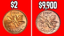 10 Canadian Coins worth Big Money