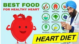 Best Food to Keep Heart Healthy | Heart Diet | Dr.Education