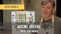 How to Mix Greens. Learn Oil Painting with Vlad Duchev