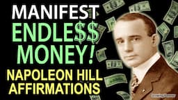 The SECRET To Manifest MONEY! Napoleon Hill Affirmations - Wealth While You Sleep Meditation