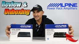 Alpine Power Pack Amps KTA-450 and KTA-200M Car Audio Amplifiers. Review and Unboxing