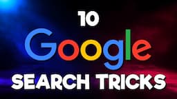 10 Google Search Tricks You Should Be Using! (2024 Update)