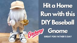 Hit A Home Run With This Cute Baseball Gnome Diy!