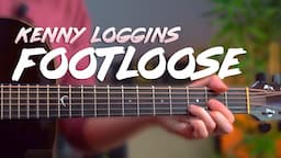 Play Footloose on acoustic or electric guitar - EASY chords & classic INTRO RIFF!