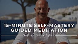 💥 Step into Your True Power: 15 Minute Guided Meditation for Self-Mastery