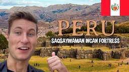 ANCIENT Incan FORTRESS in PERU 🇵🇪 Sacred Valley Adventures Ep 1 - Saqsaywaman