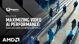 Maximizing Video AI Performance: Running Video Analytics on AMD Devices with VMSS2.0