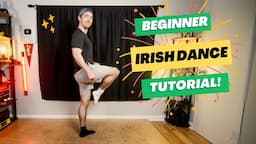 Let's Learn IRISH DANCE! (Part 4 of 5)〡 Irish Dancing Basics Tutorial for Beginners!