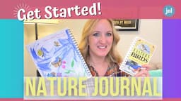 Nature Journaling - How to get started & quick tips for Charlotte Mason Nature Study