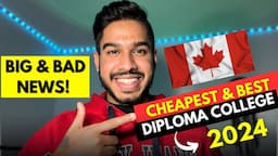 3 Big Updates IRCC | Best & Cheapest Diploma Colleges in Canada with PGWP! | Avoid these Colleges!