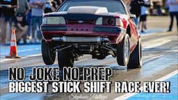 THE BIGGEST STICK SHIFT RACE EVER!! No Joke No Prep, London Dragway!