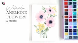 How to Paint Loose Watercolour Flower Bouquet - Anemone Tutorial