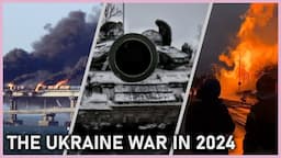 The War in Ukraine: Why 2024 Will Be Decisive