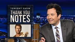 Thank You Notes: J.D. Vance, Glen Powell and His Dog Brisket | The Tonight Show