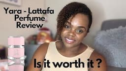 Yara - Lattafa Perfume Review | Arabian Fragrances | Honest Review | Buy or Pass ?