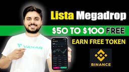 Lista Token on Binance Megadrop | Earn Free Lista Coins | New Binance Lista Airdrop