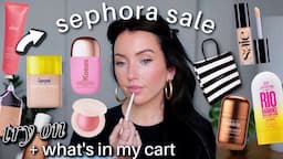 trying on everything I bought during the sephora sale + what's in my cart!