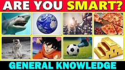 How Smart Are You? 🤓 50 General Knowledge Trivia Quiz Questions 🧠✅