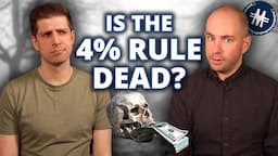 Is The 4 Percent Rule Really Dead?