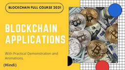 Applications of Blockchain | Blockchain Full Course | Part 4 | Hindi