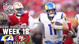 Los Angeles Rams vs. San Francisco 49ers | 2023 Week 18 Game Highlights