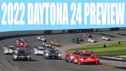 24 Hours of Daytona Preview 2022