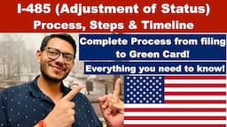 I-485 Green Card | Process, Timeline and Steps #greencard  #uscis  #immigration