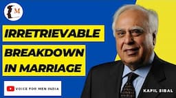 Irretrievable Breakdown In Marriage | Kapil Sibal | Divorce | Adultery | Alimony | Supreme Court