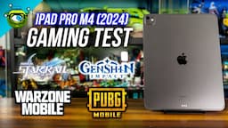 Apple iPad Pro M4 (2024) Gaming Test | Genshin Impact, Honkai: Star Rail, PUBG & COD: Warzone